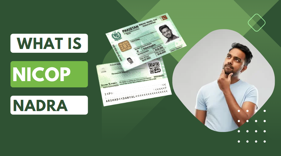 What is Nadra Nicop Card? National Identity Card of Overseas Pak